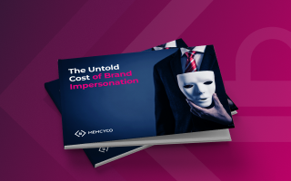 A booklet titled "The Untold Cost of Brand Impersonation" highlights the importance of brand protection, featuring an image of a person in a suit holding a white mask on a pink and purple background.