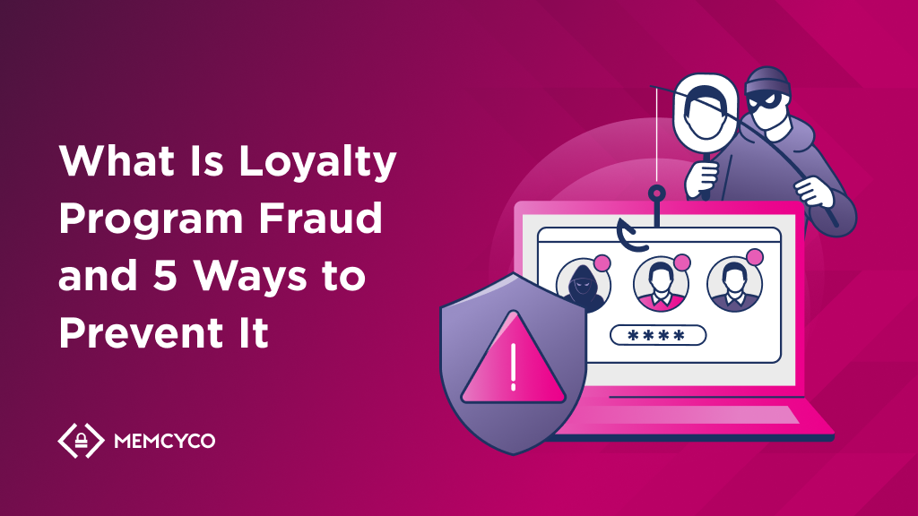 Illustration of masked figures behind a laptop displaying password and profile icons, with a shield and warning symbol; text reads "What Is Loyalty Program Fraud and 5 Ways to Prevent It—protect your business from loyalty program fraud.